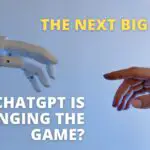 <strong>The Next Big Thing in AI: How ChatGPT is Changing the Game?</strong>